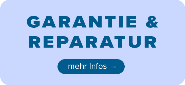 Garantie & Reparatur